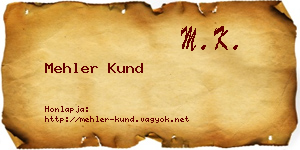 Mehler Kund névjegykártya